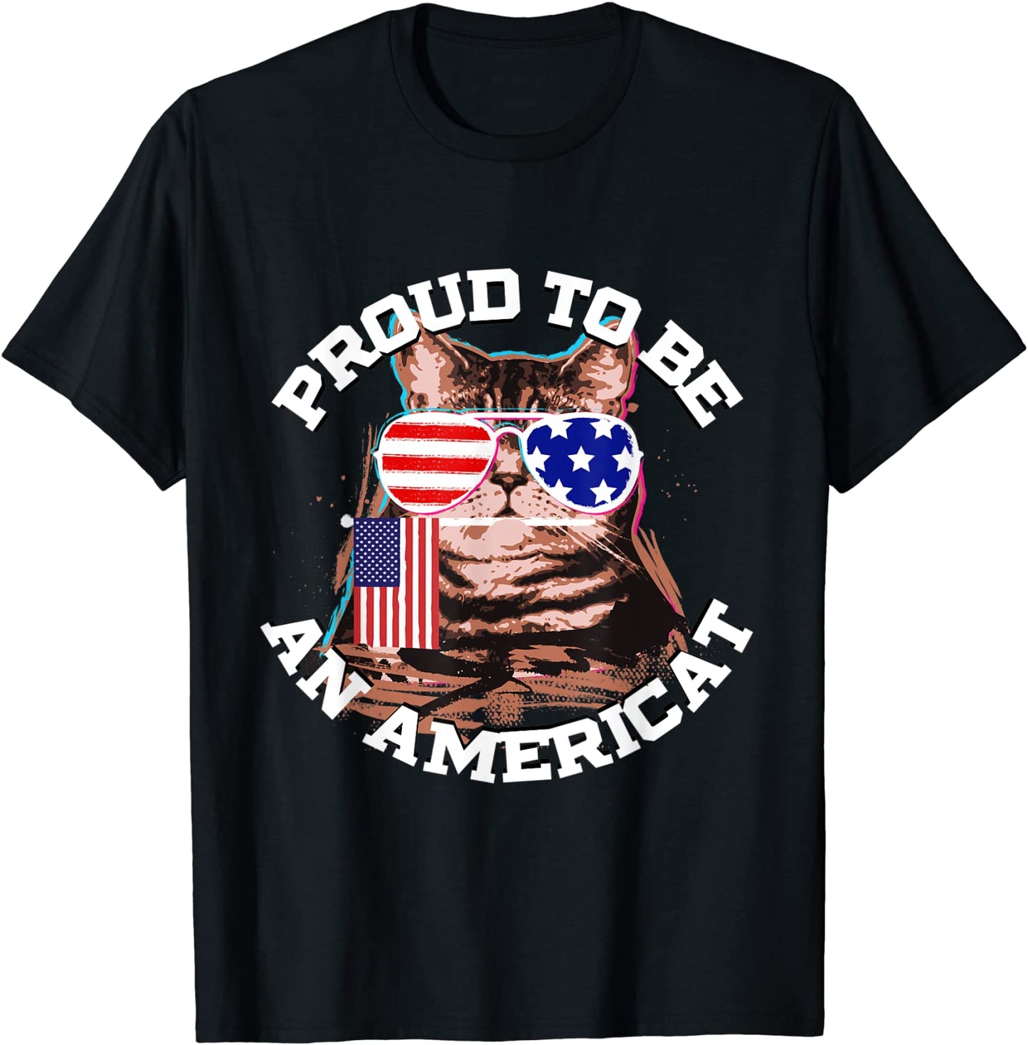 Cat US Flag Sunglasses Proud To Be An Americat TShirt T-Shirt