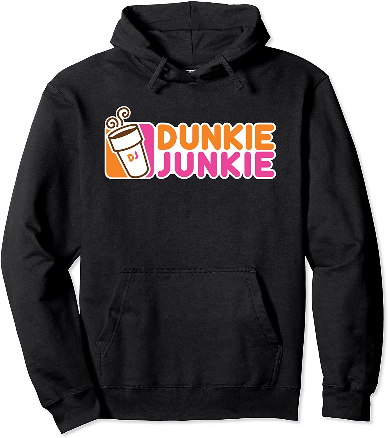Dunkie Junkie - Funny Coffee Lover - Gift Pullover Hoodie