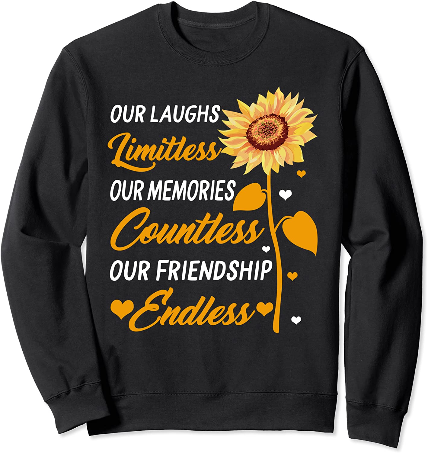 Best Friends Matching Memories Friendship Endless BFF Bestie Sweatshirt