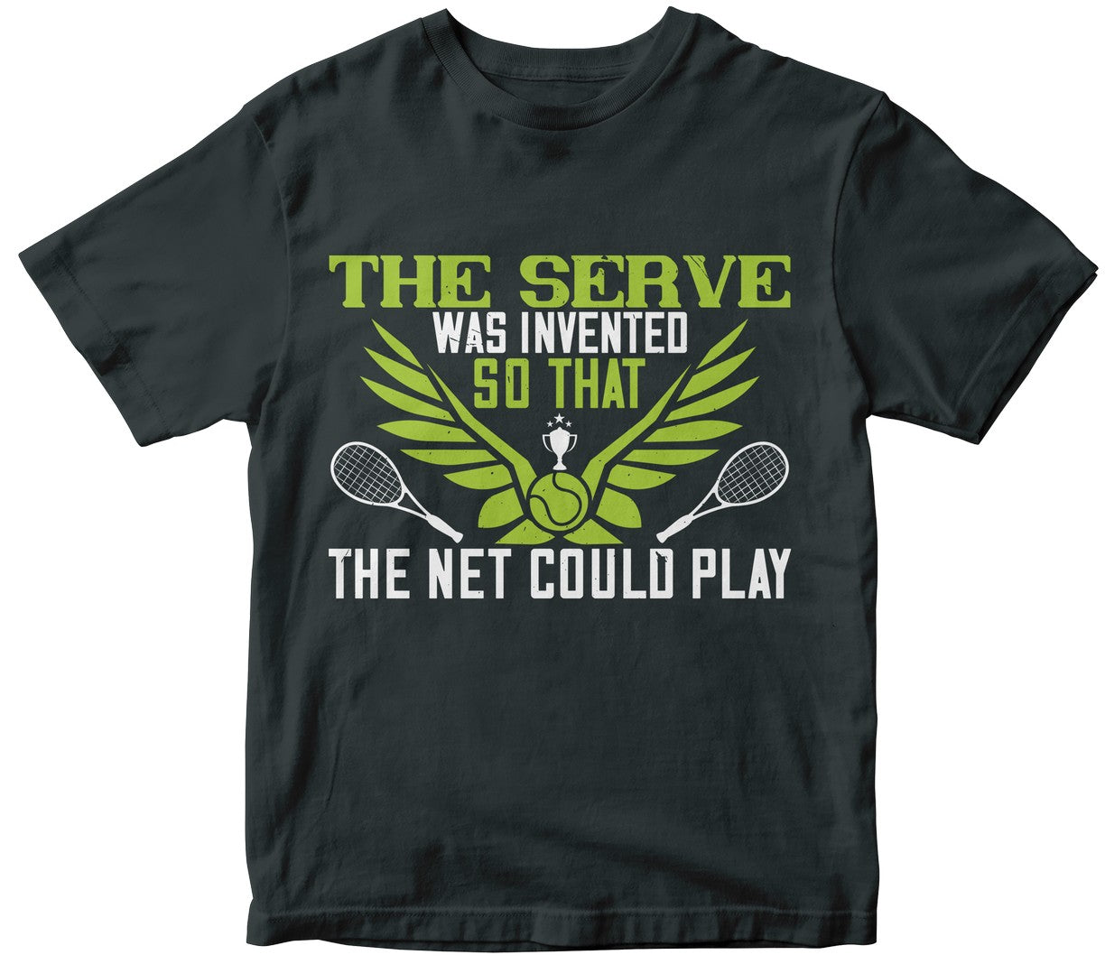 The Serve Was Invented So That The Net Could-0