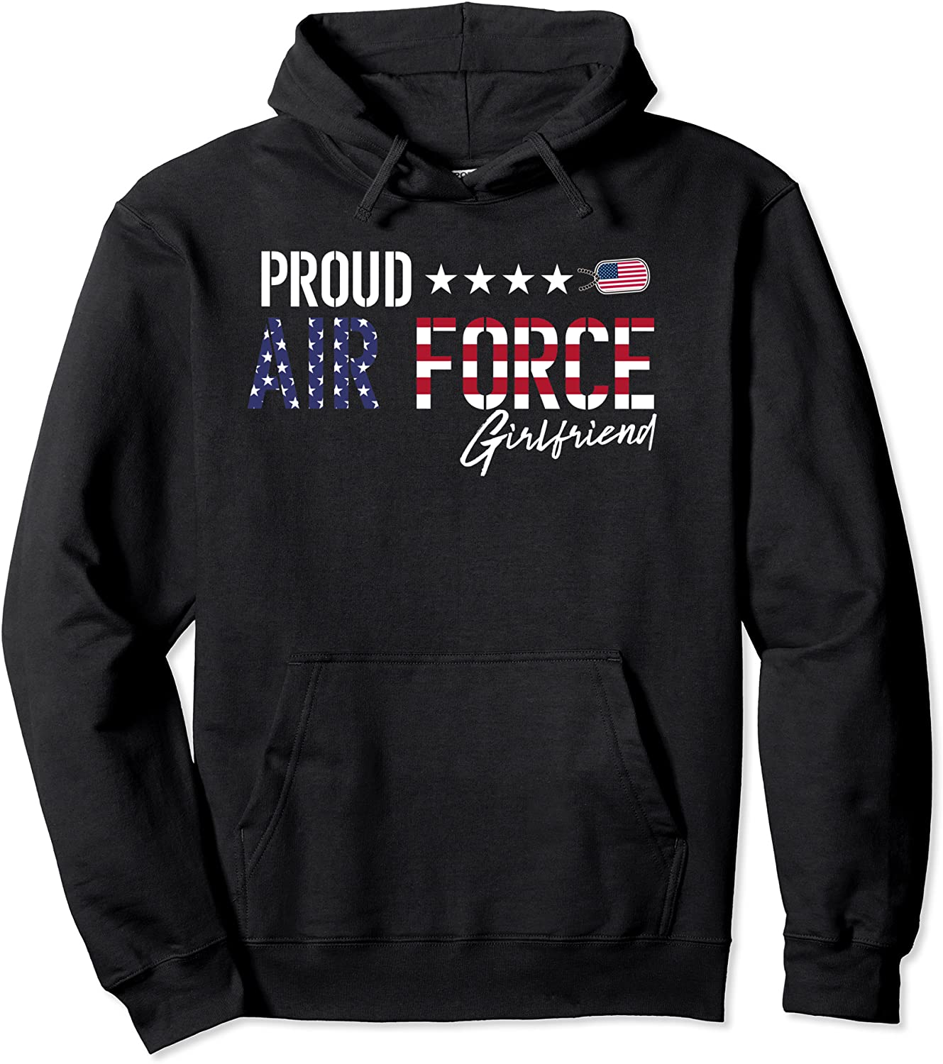 US Flag Proud Air Force Girlfriend Pullover Hoodie