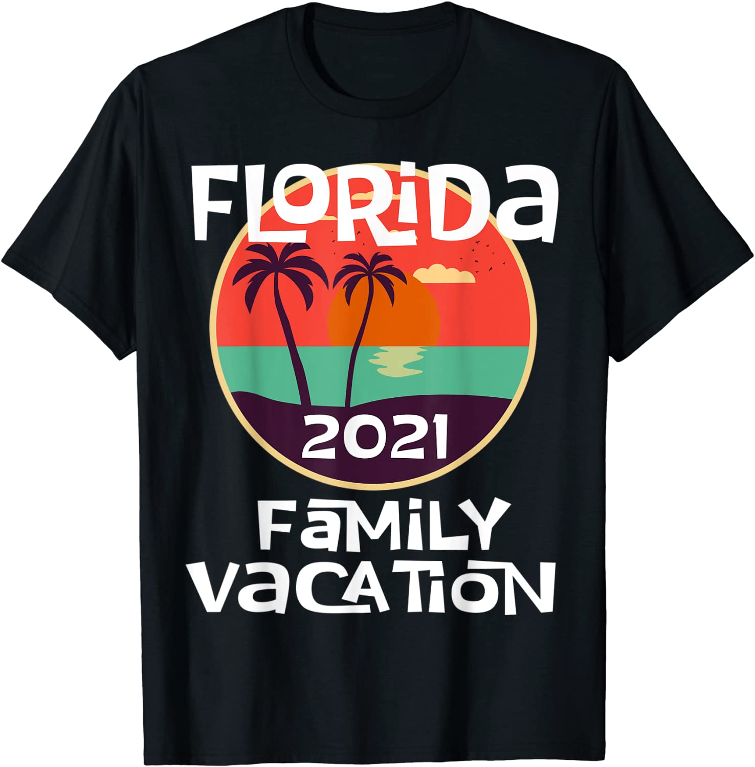 Matching Family Florida Vacation 2021 Getaway Beach Trip T-Shirt