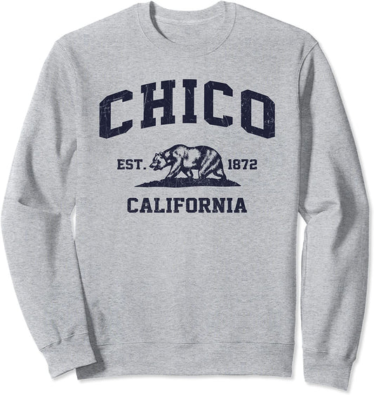 Chico California CA vintage state Athletic style Sweatshirt