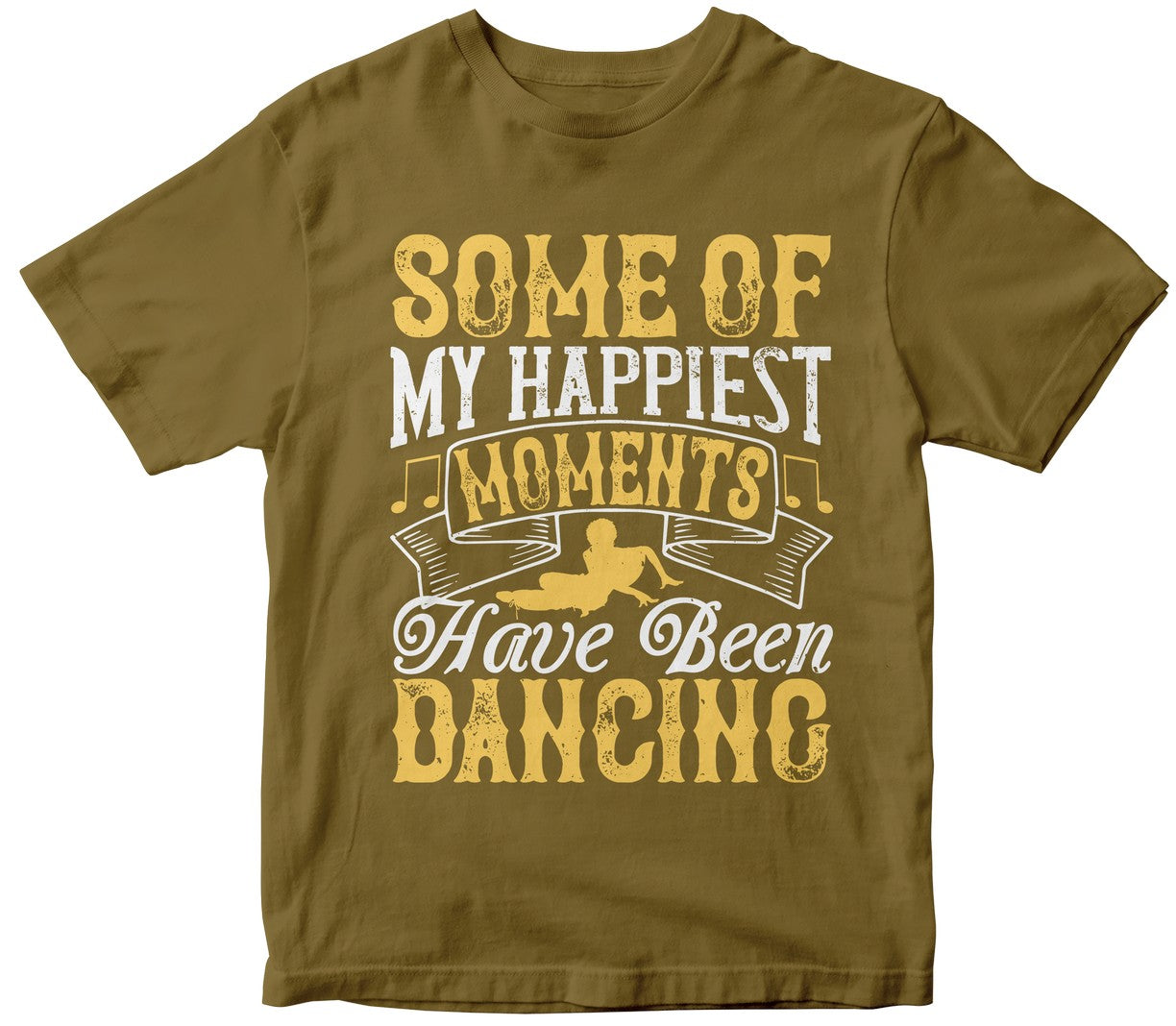 Some Of My Happiest Moments Have Been Dancing.