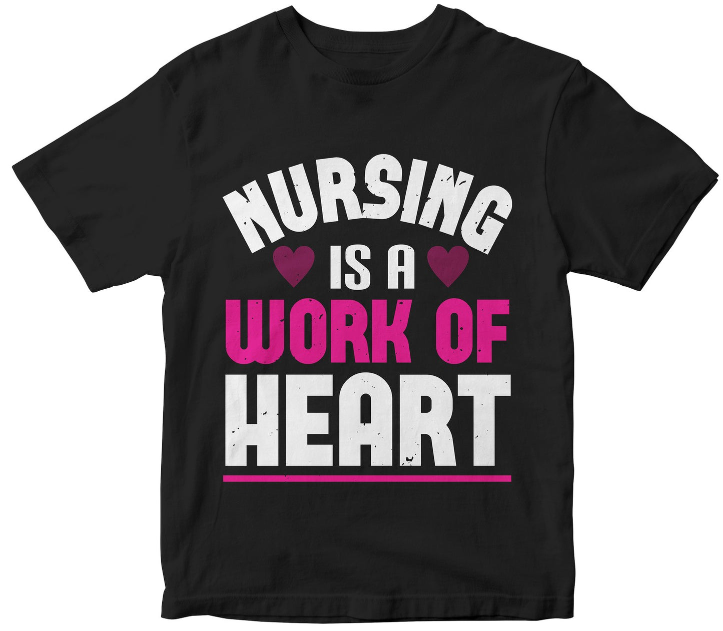 Nursing Is A Work Of Heart