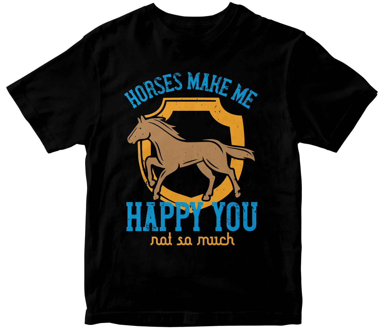 Horses Make Me Happy You, Not So Much