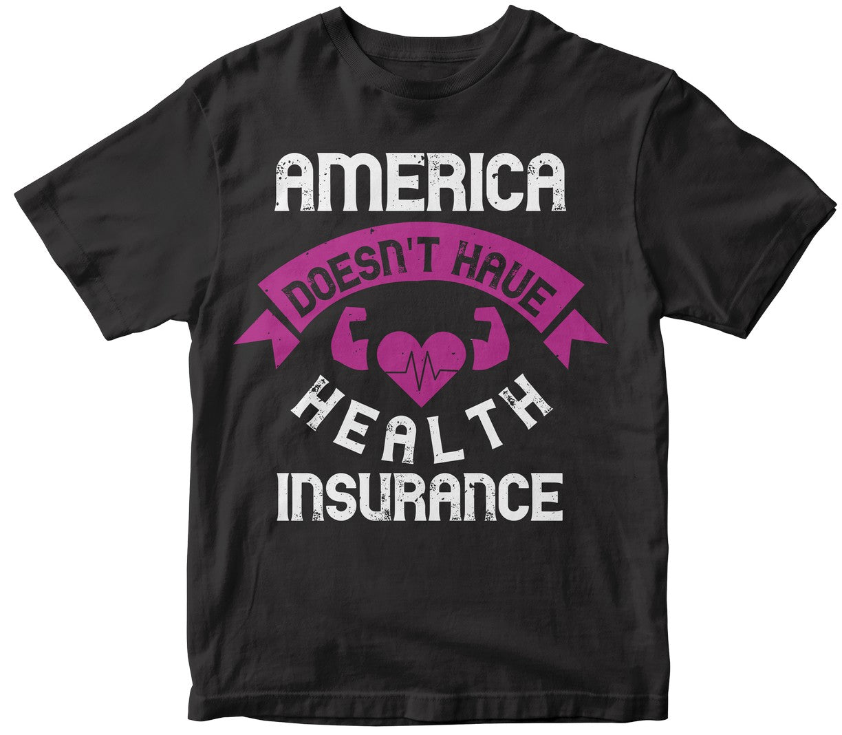 America Doesn'T Have Health Insurance