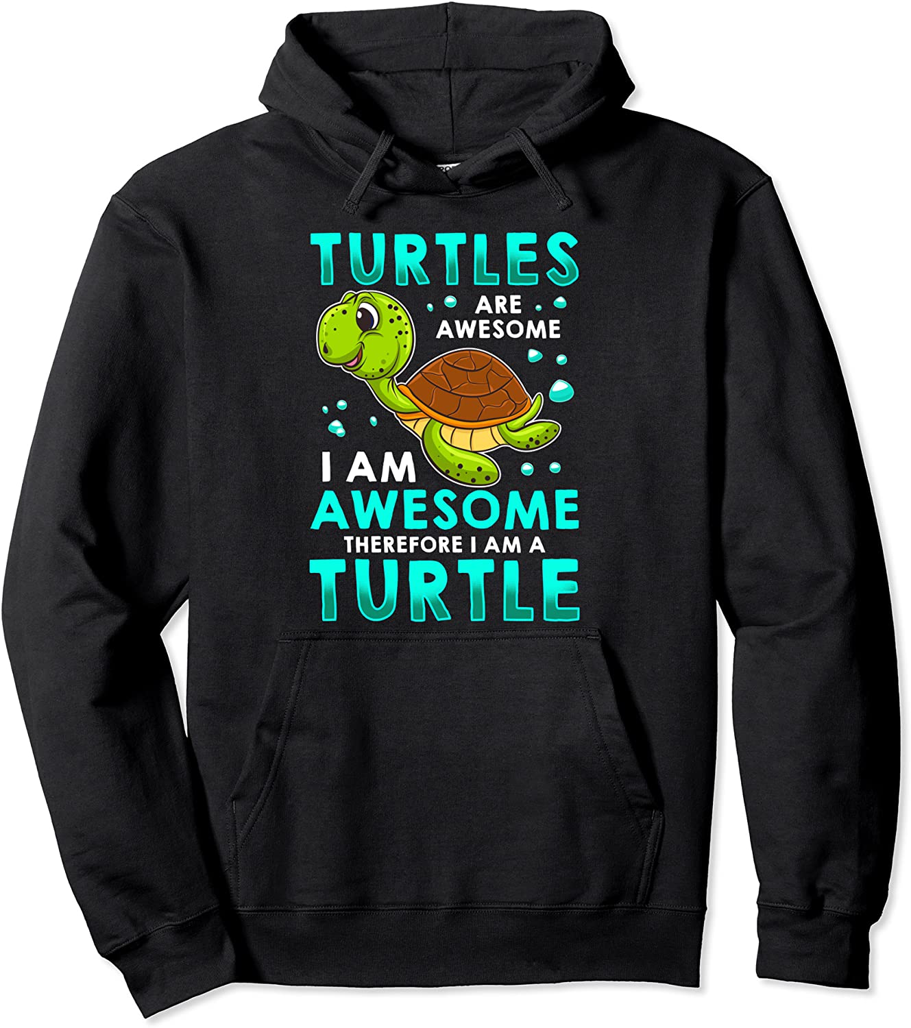 Turtles Are Awesome Im Awesome Im A Sea Turtle Beach Hoodie Pullover Hoodie
