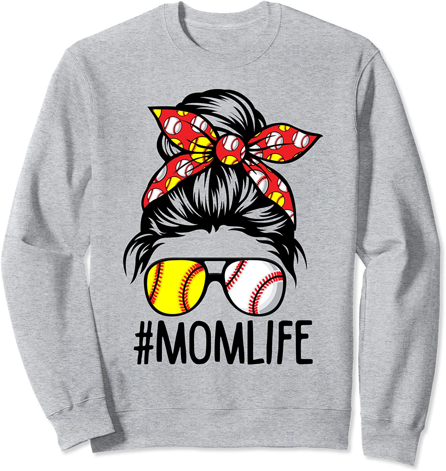 Dy Mom Life Softball Baseball Mothers Day Messy Bun Sweatshirt