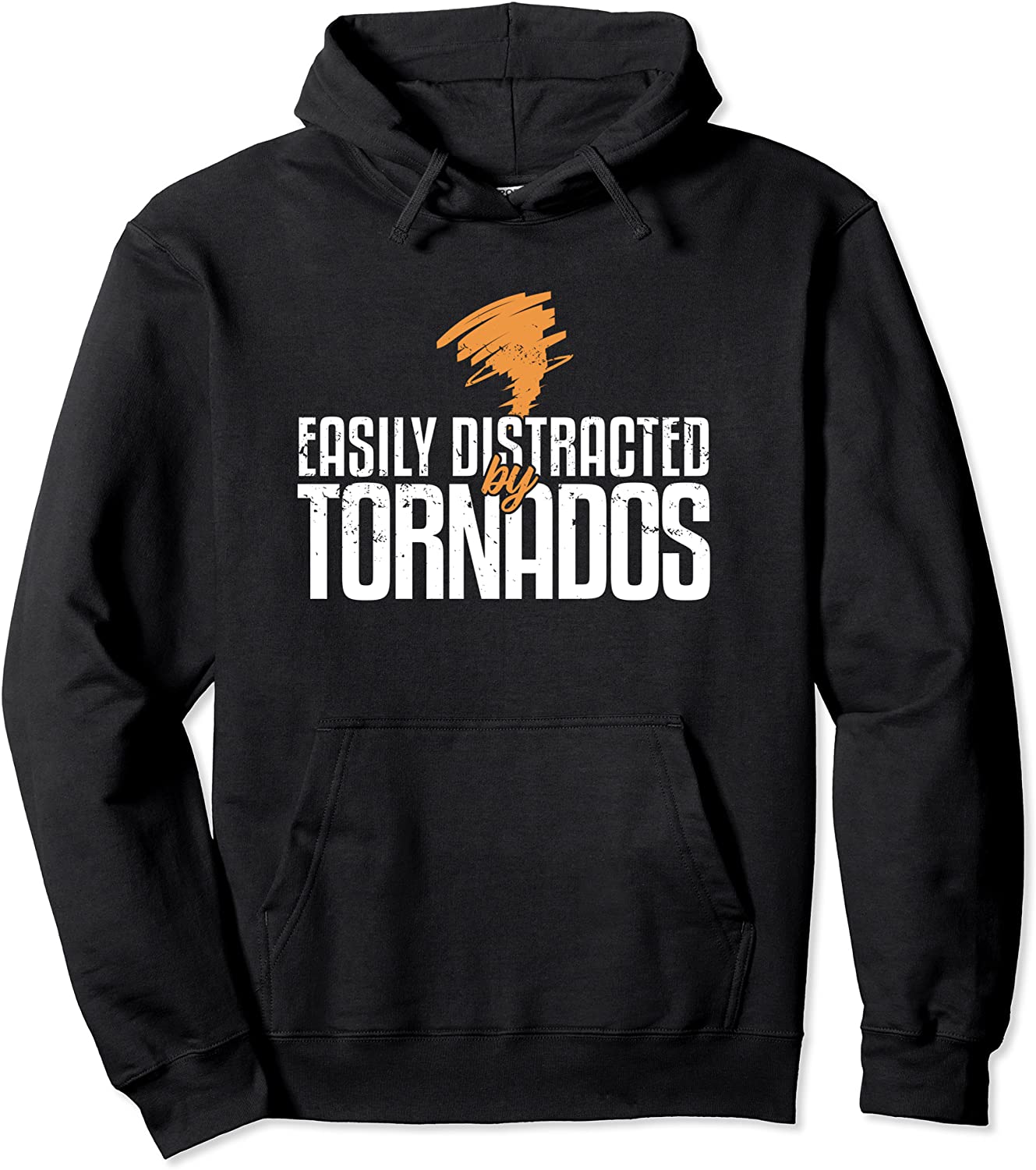 Easily Distracted By Tornados Meteorology Meme Hoodie