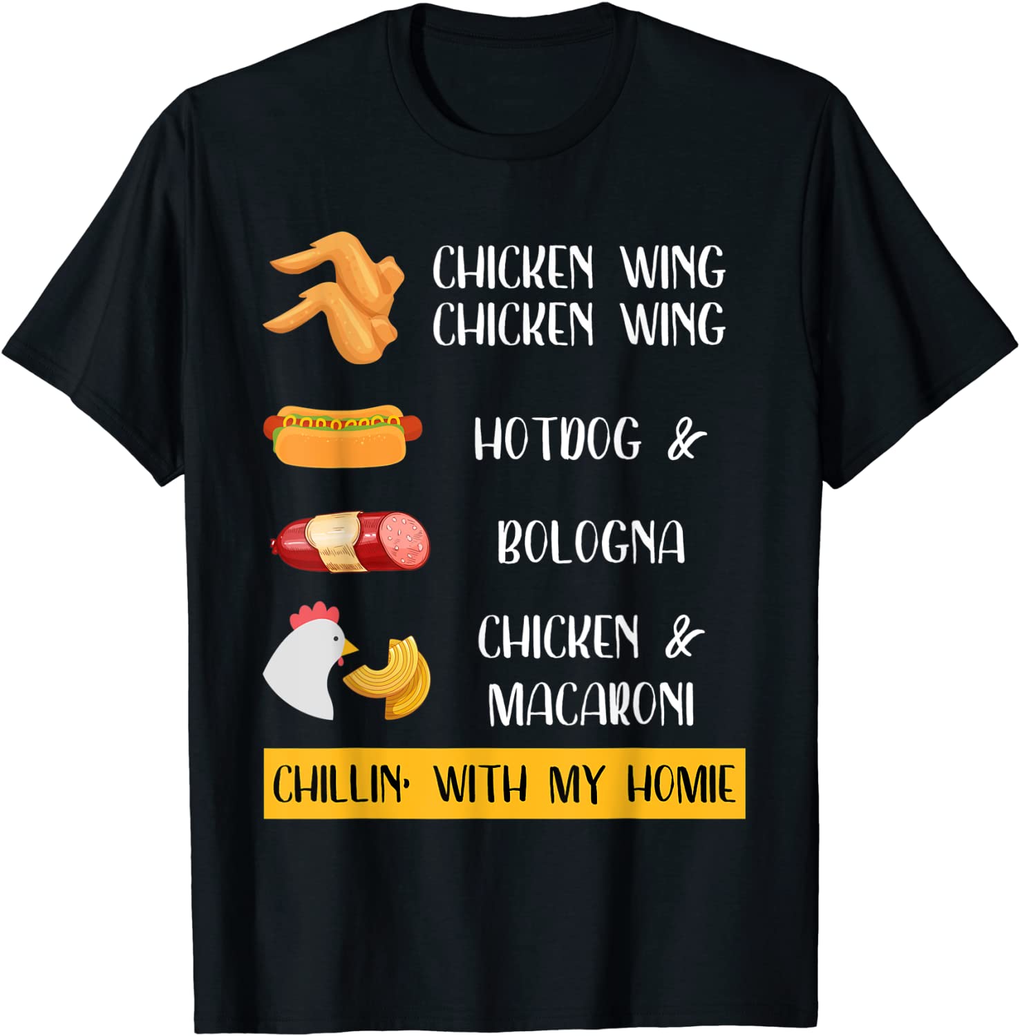 Viral Chicken Wing Chicken Wing Hot Dog Bologna Song Lyric T-Shirt
