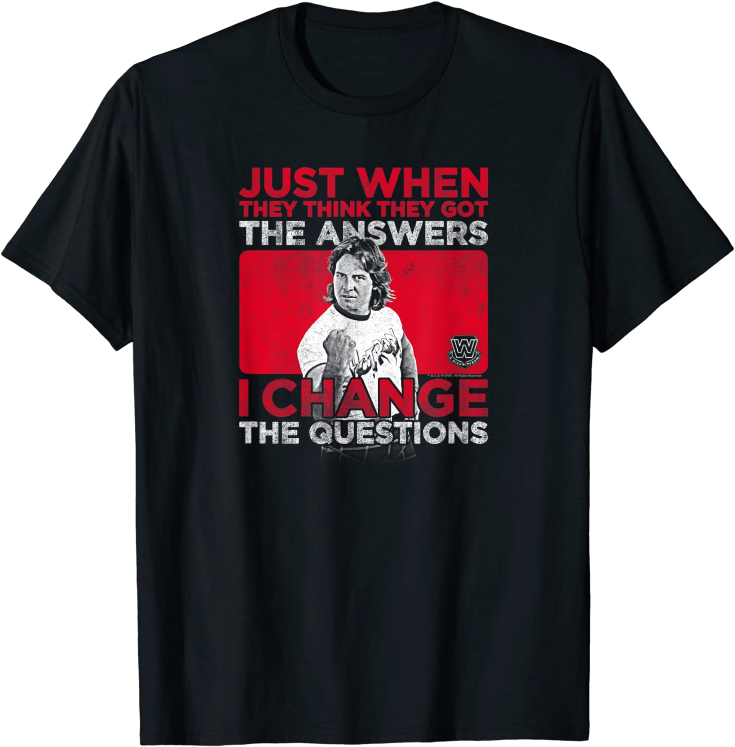WWE Change The Questions Roddy Piper T-Shirt