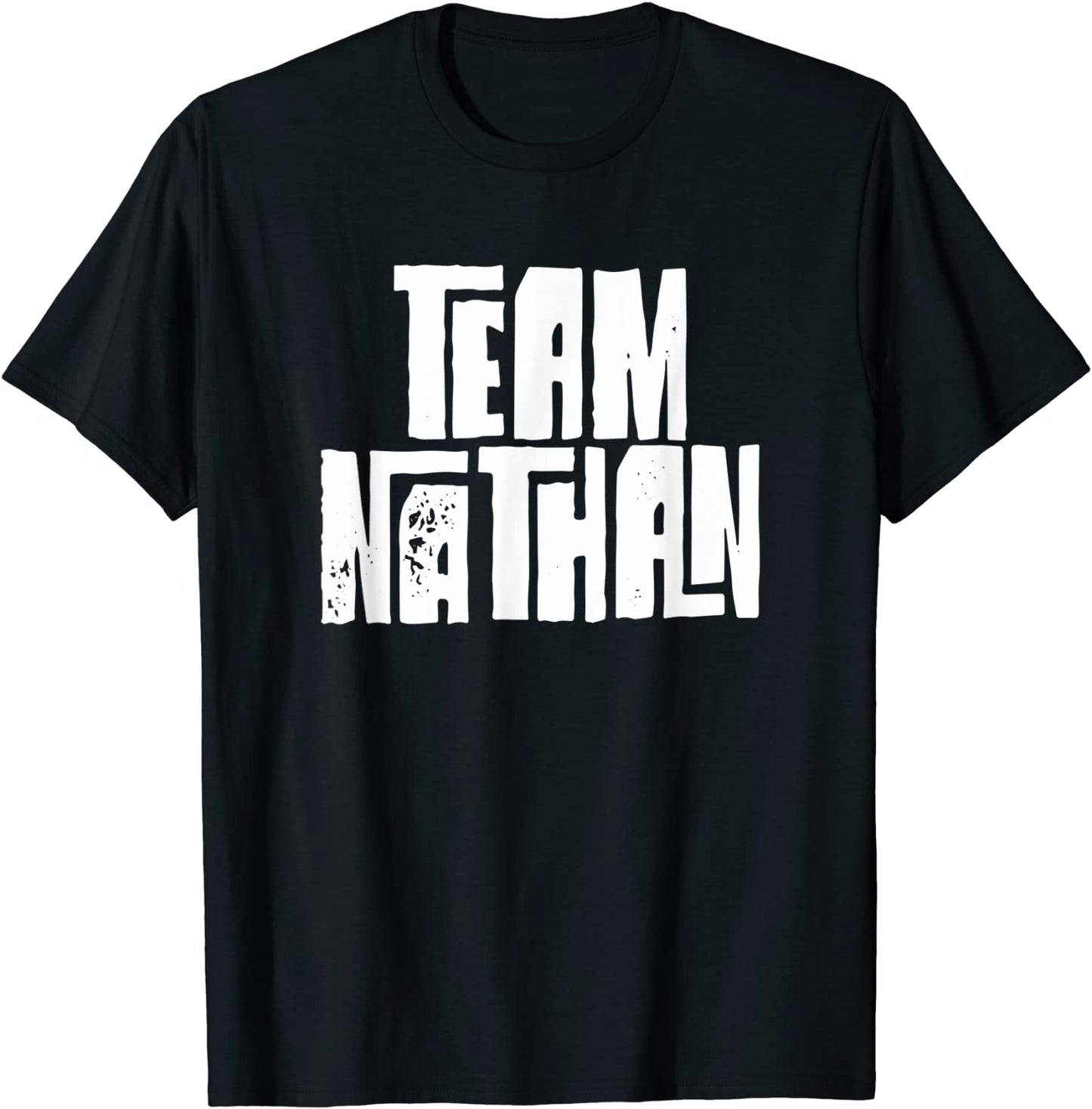 Team Nathan T-Shirt Son Grandson Husband Dad Sports