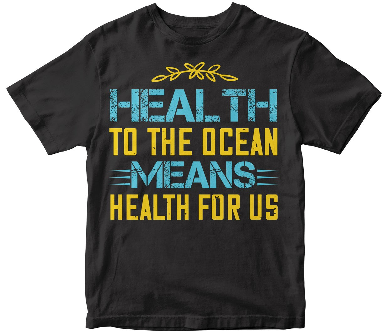 Health To The Ocean Means Health For Us