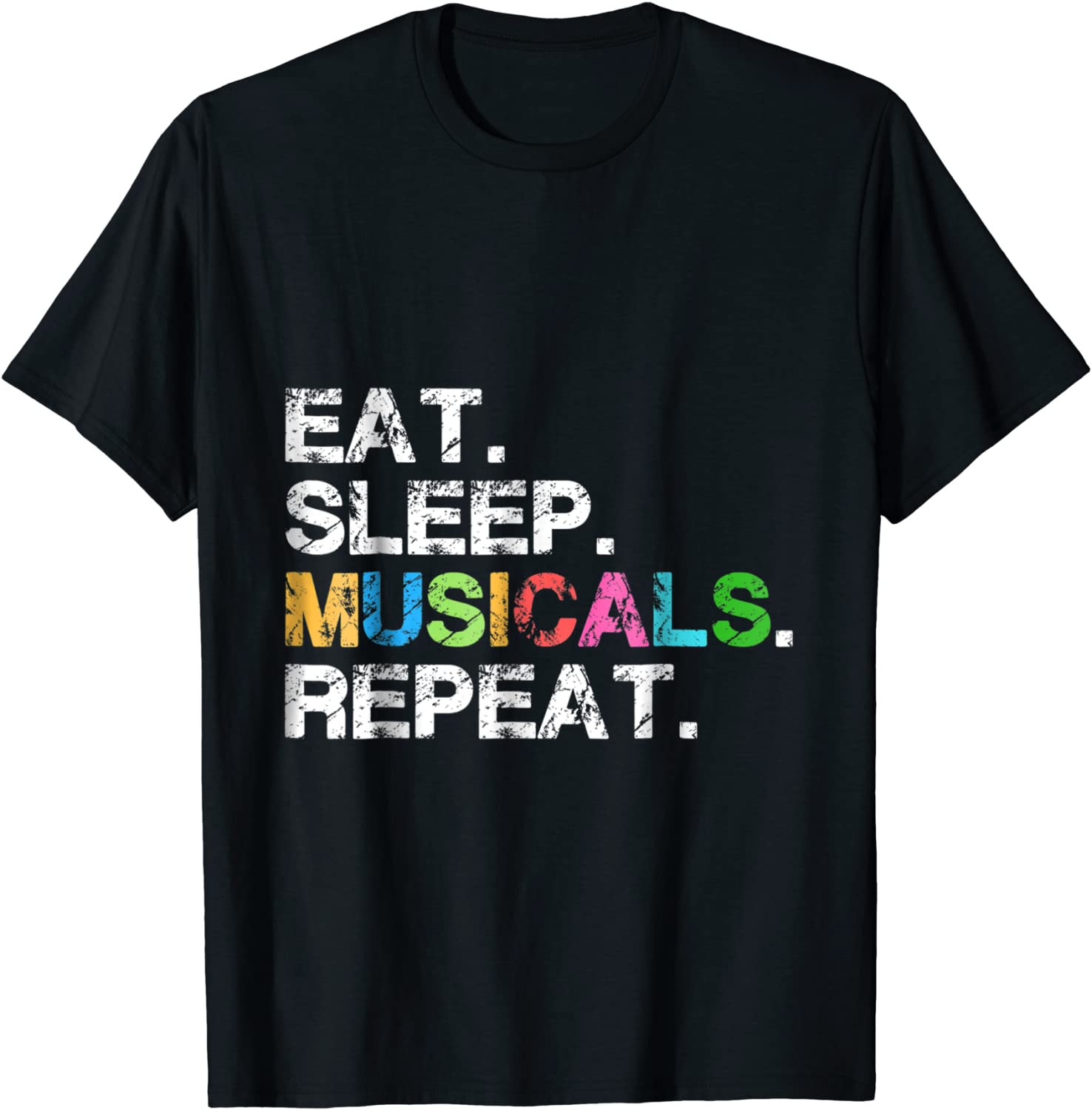 Musicals tshirt gift - Funny theatre life drama theater tee