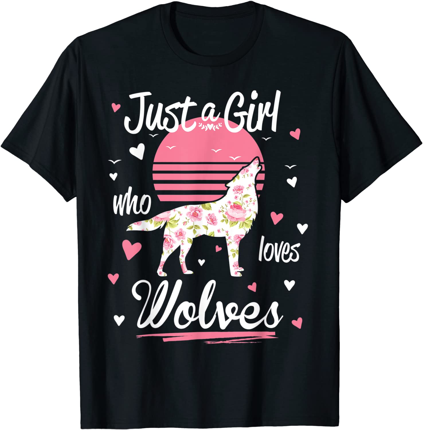 Wolf Shirt Just A Girl Who Loves Wolves T-Shirt