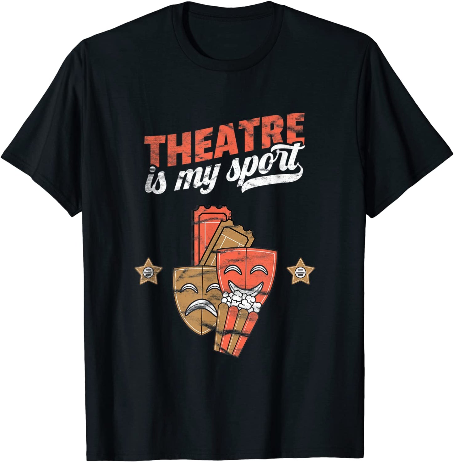 Theatre is my sport Gift Idea For An Actor T-Shirt