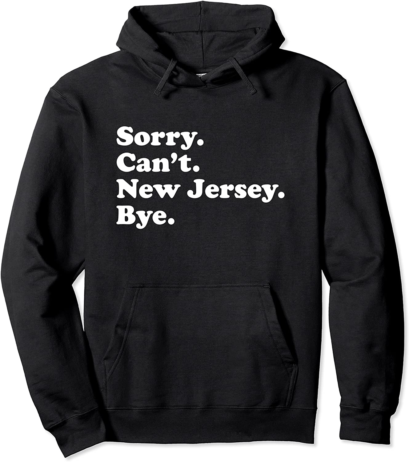 Men Women Boys or Girls Funny New Jersey Pullover Hoodie