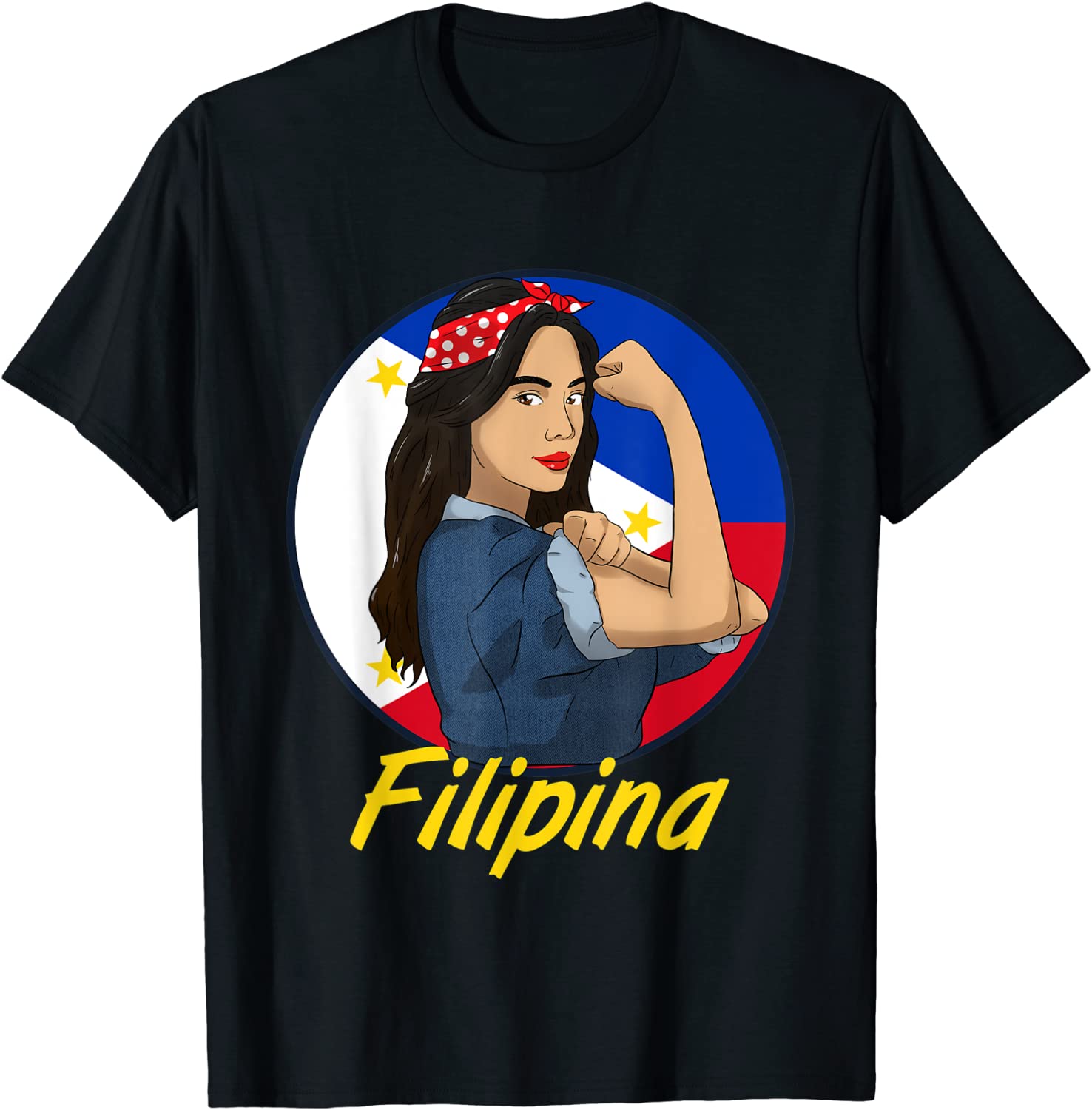 Philippines Pinay Filipina Pride Strong Proud Woman Girl T-Shirt