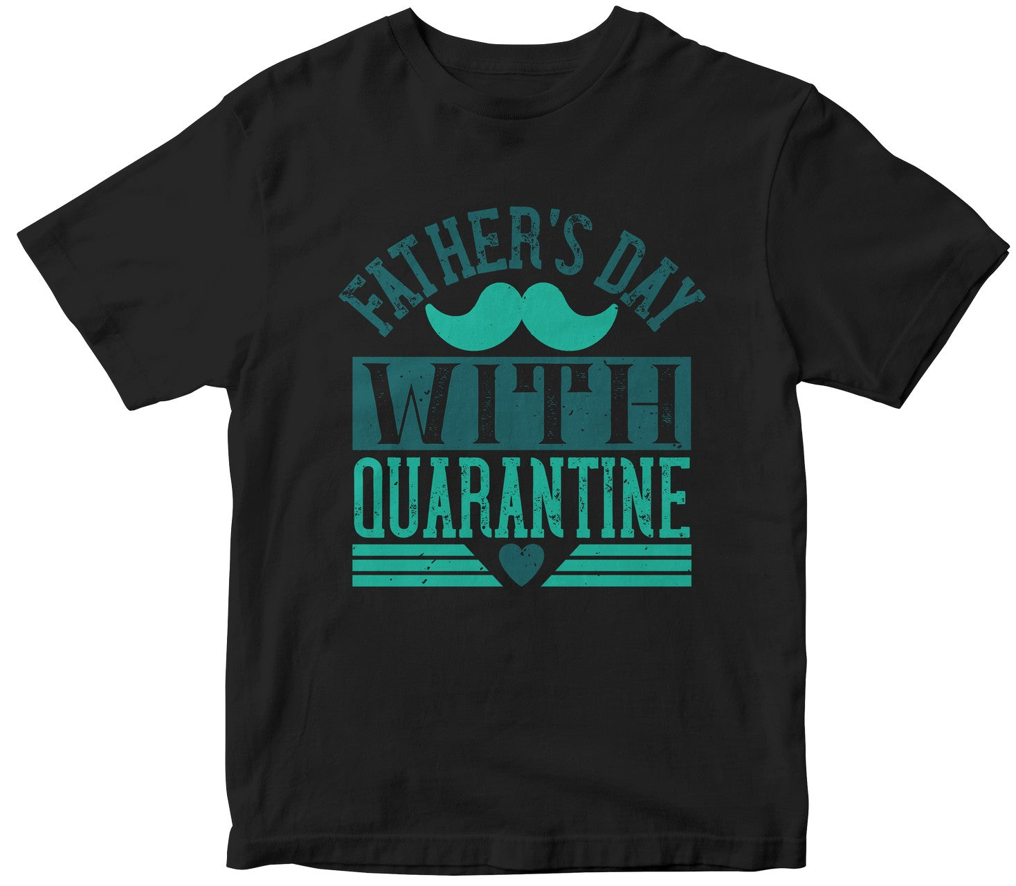 Father'S Day With Quarantine