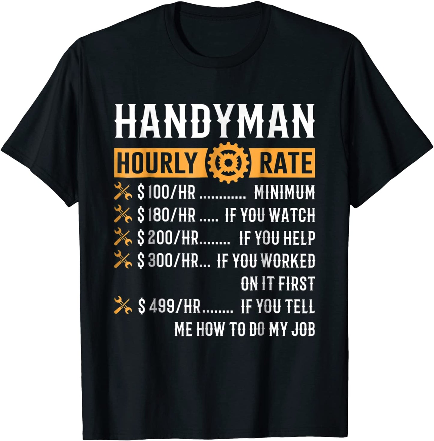 Handyman Hourly Rate T-Shirt Funny Handyman Gifts