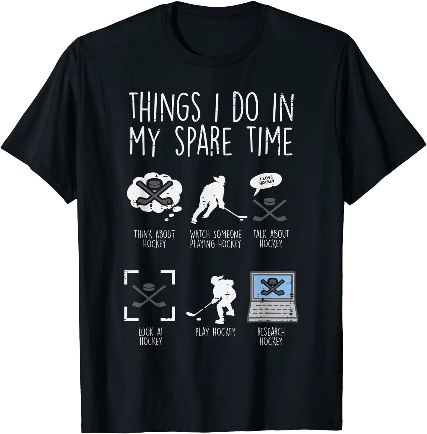Things I Do Spare Time Ice Hockey Funny Sport Player Goalie T-Shirt