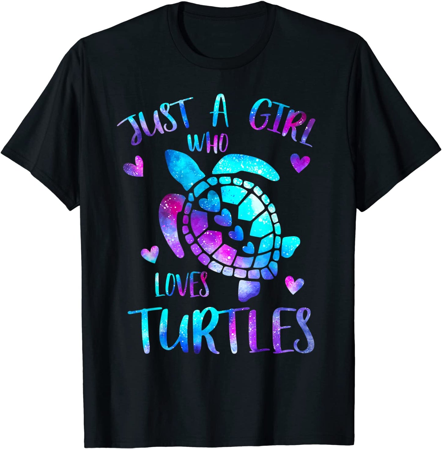 Just a Girl Who Loves Turtles Galaxy Space Sea Turtle Lover T-Shirt