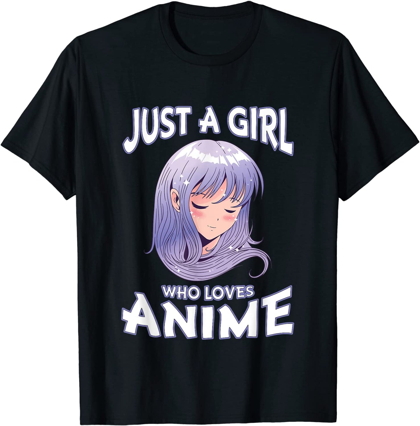 Just A Girl Who Loves Anime Gifts for Teen Girls Anime Merch T-Shirt