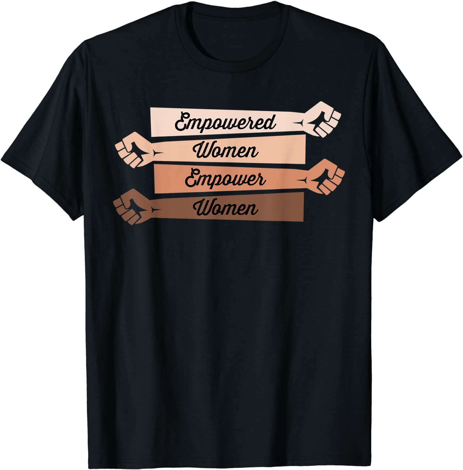 Feminist shirt Empowered women empower women Strong Women