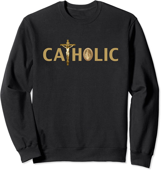 Catholic with Crucifix and Miraculous Medal Sweatshirt