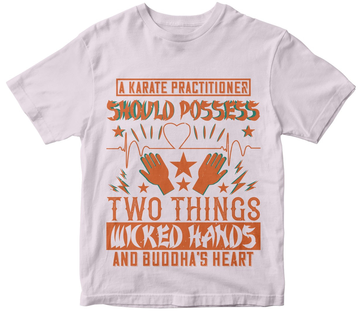 A Karate Practitioner Should Possess Two Things Wicked Hands, And Buddha'S Heart