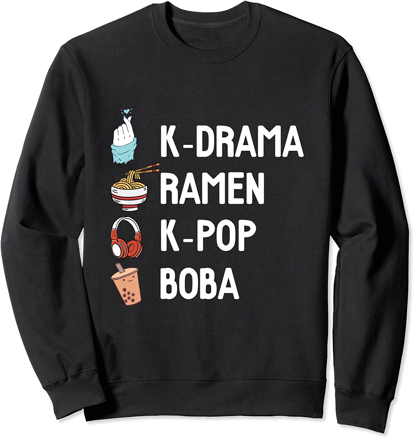 Ramen Boba Tea K-Pop Japanese Noodles Anime Sweatshirt