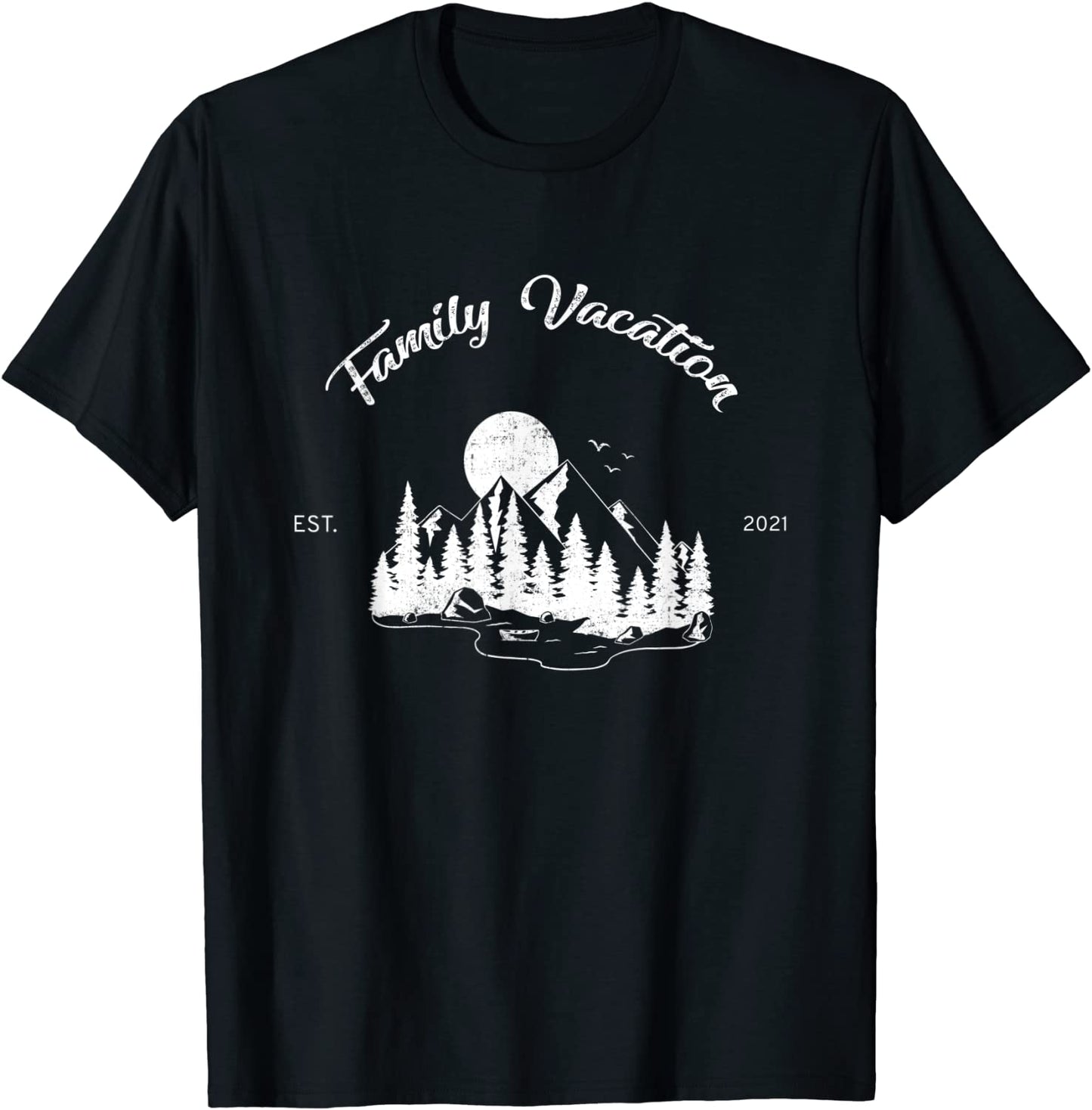 Family Vacation 2021 Mountains and camping Family Trip T-Shirt