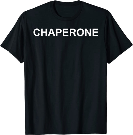 Chaperone Shirt Prom Outfit Idea Dances Sports
