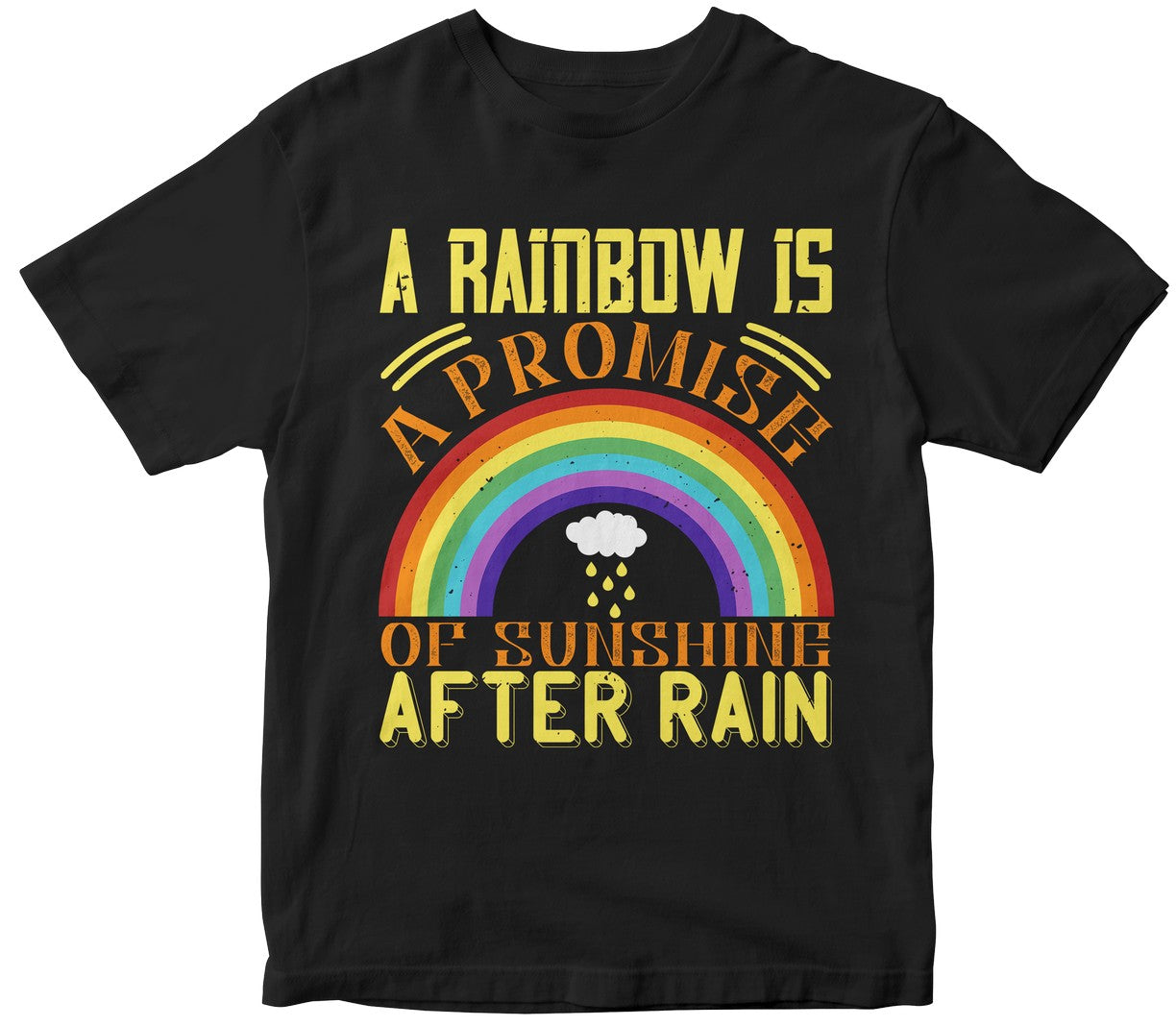 A Rainbow Is A Promise Of Sunshine After Rain.