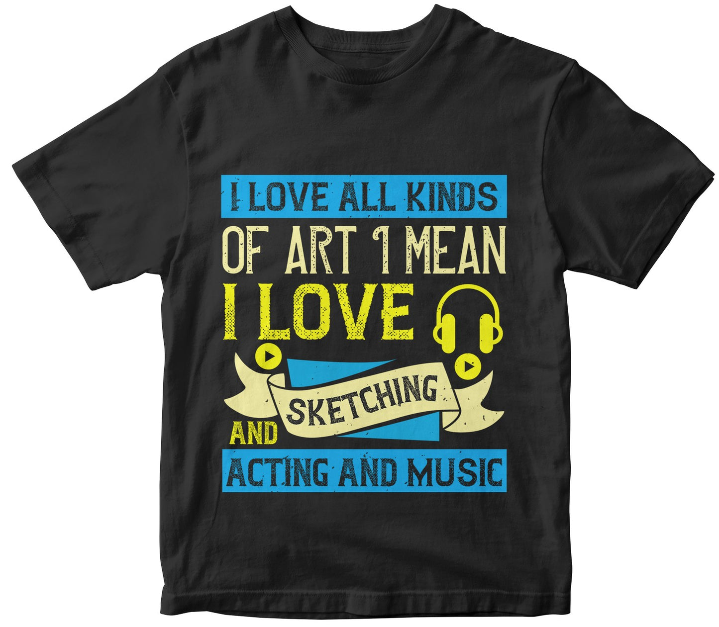 I Love All Kinds Of Art. I Mean, I Love Sketching And Acting And Music