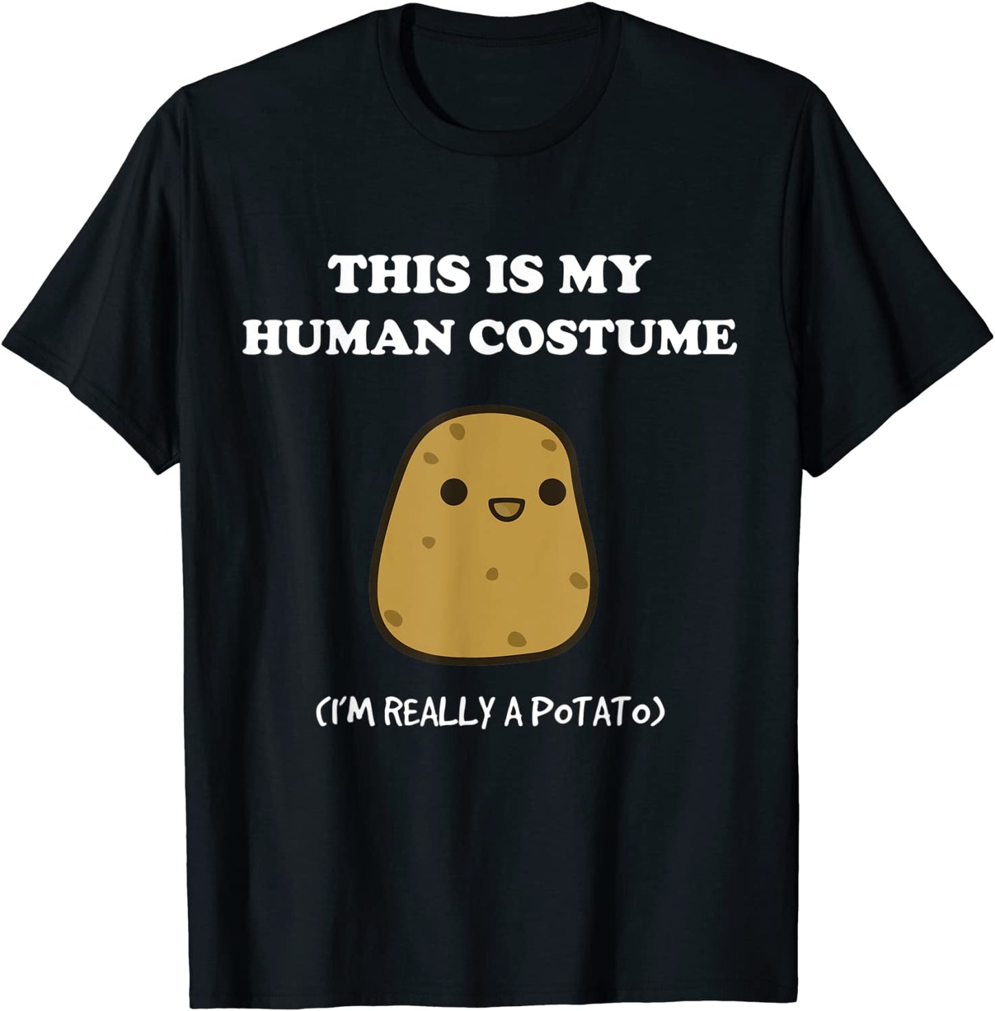 Funny Potato Gift This Is My Human Costume Potato T-Shirt