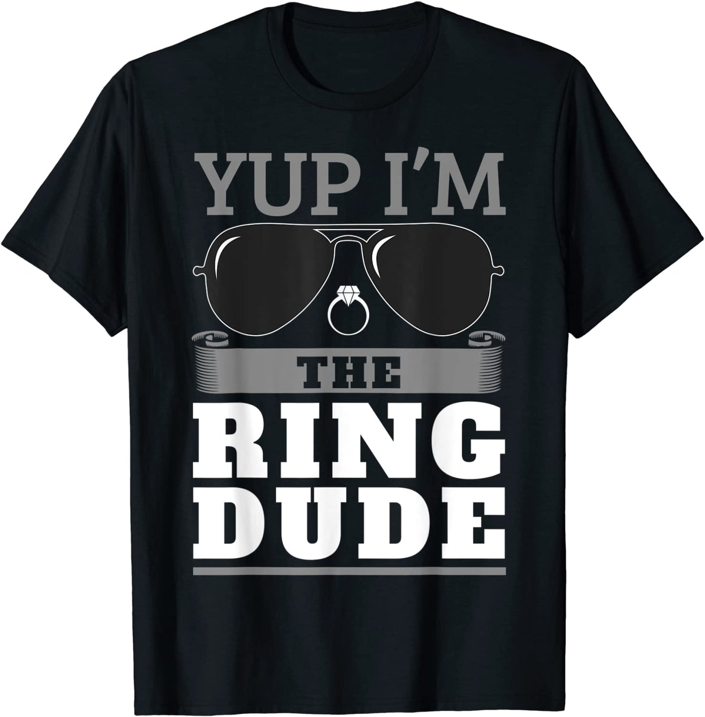 Yup Im The Ring Dude TShirt Cool Ring Bearer Wedding Gift
