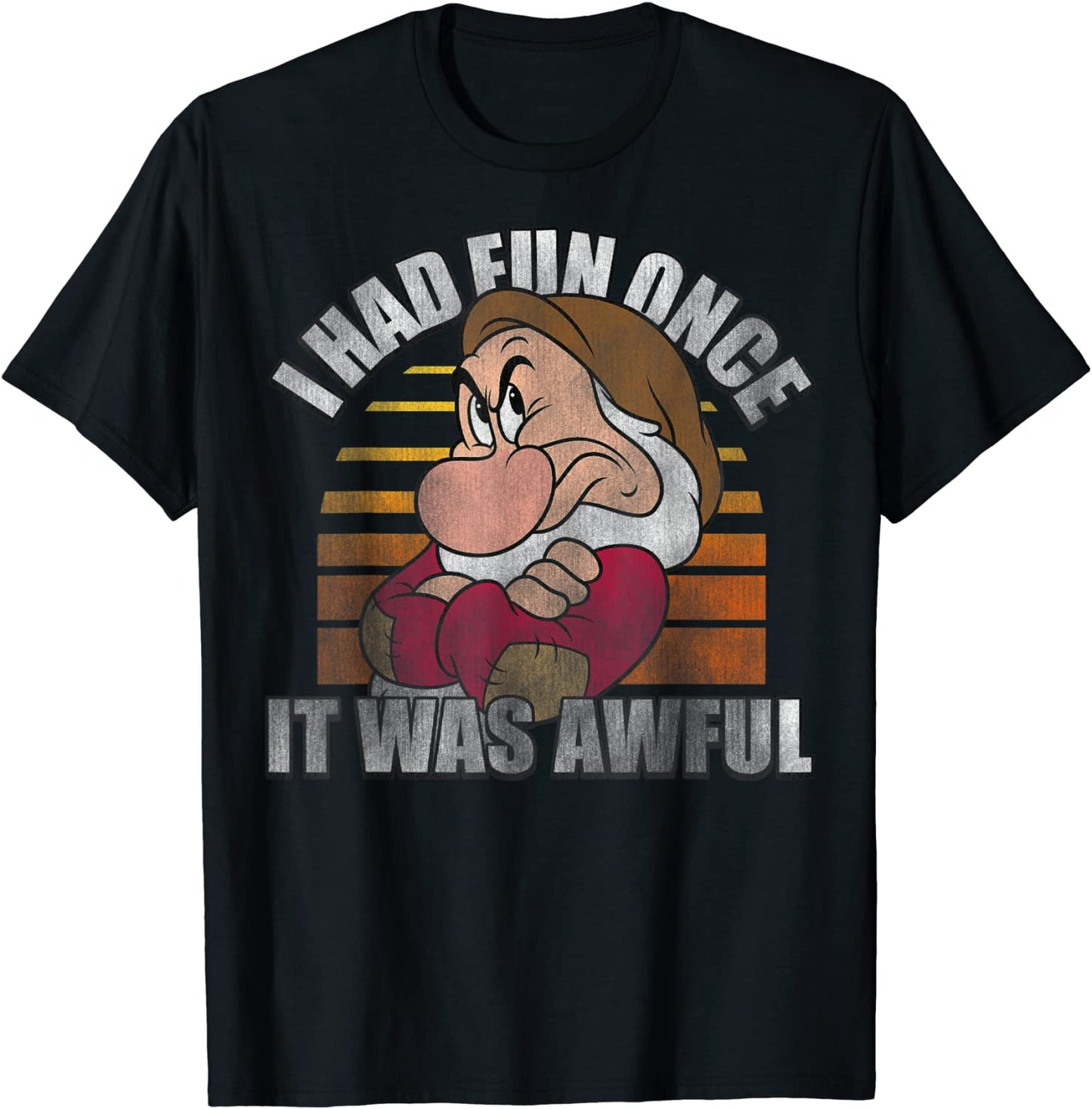 Disney Snow White Grumpy I Had Fun Once It Was Awful T-Shirt