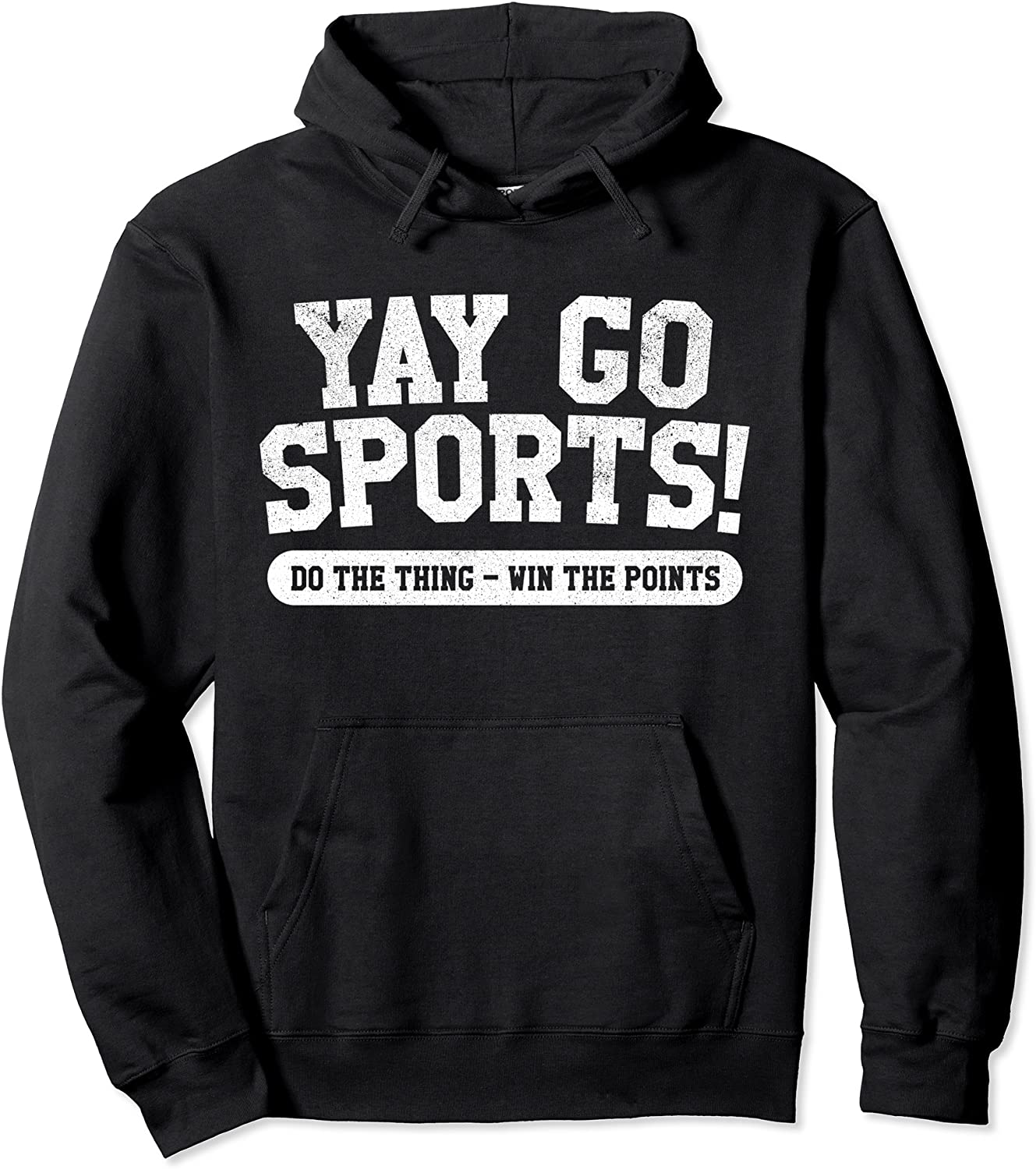 Yay Go Sports Funny Sports Pullover Hoodie
