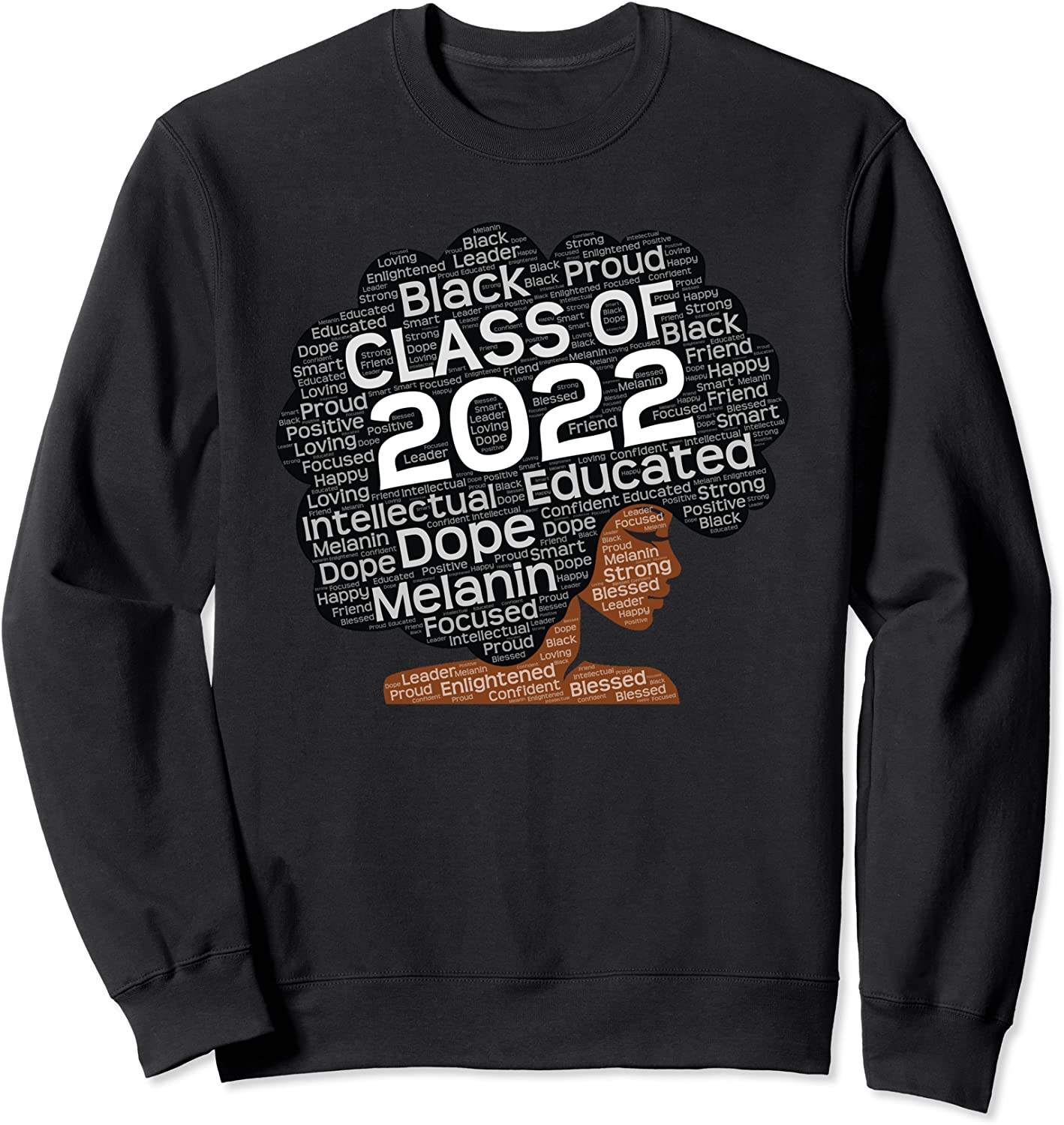 Class of 2022 Words in Afro Black Woman Sweatshirt