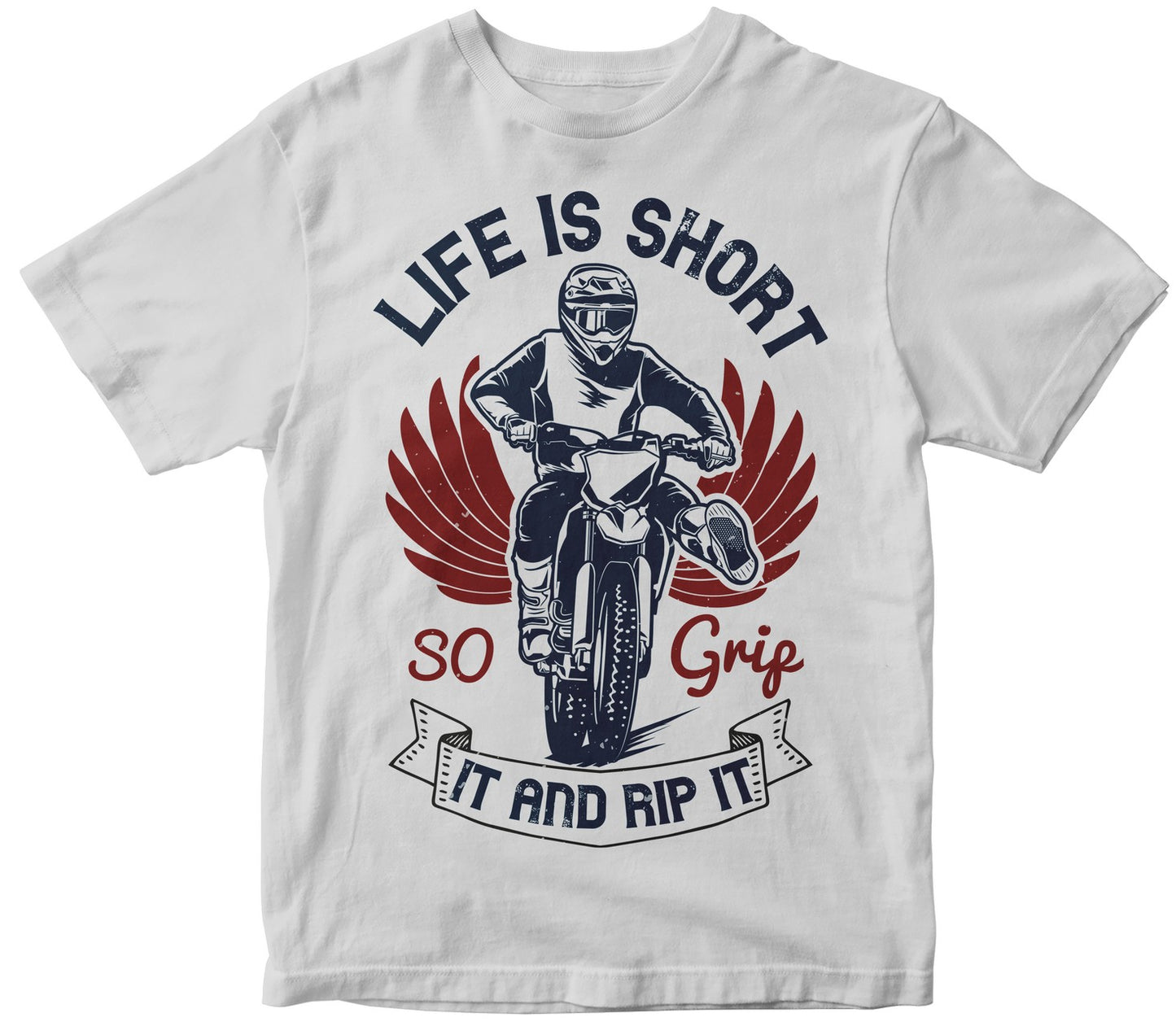 Life Is Short, So Grip It And Rip It Collection
