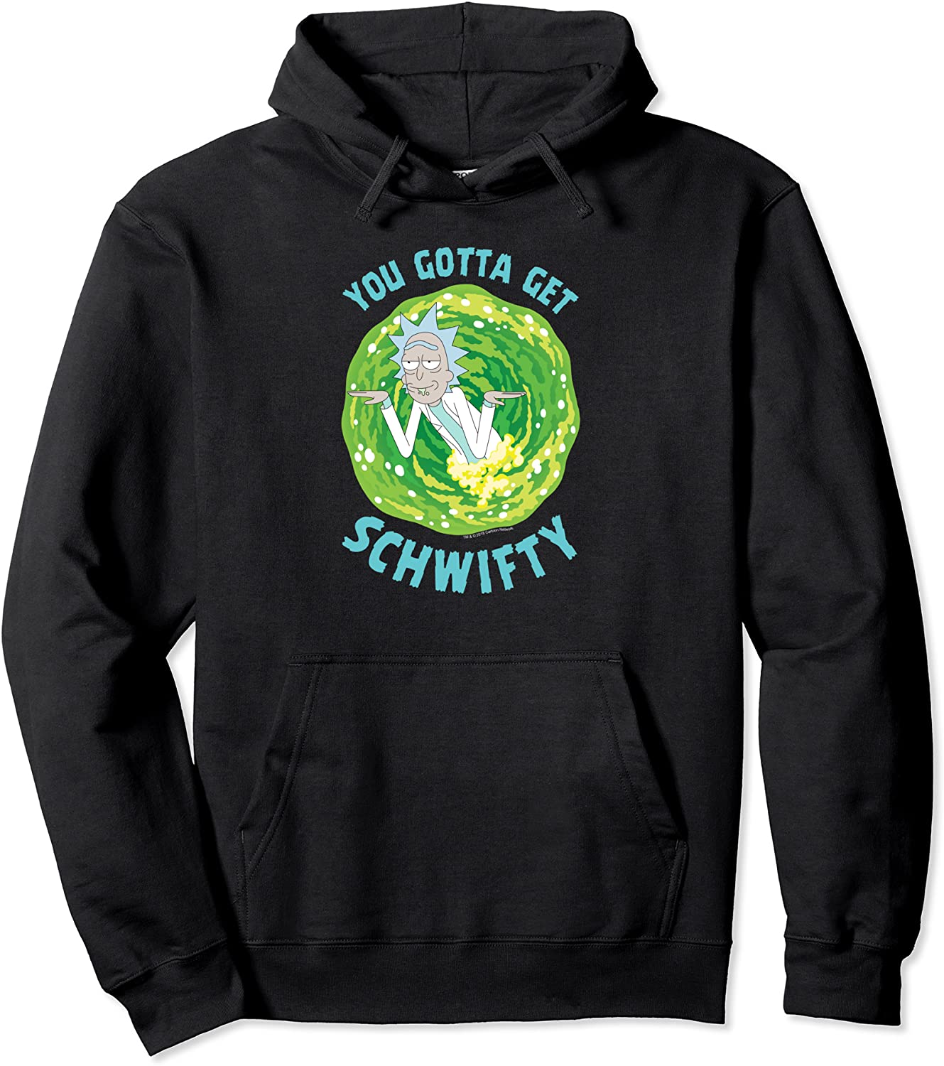 Rick and Morty You gotta get Schwifty Pullover Hoodie