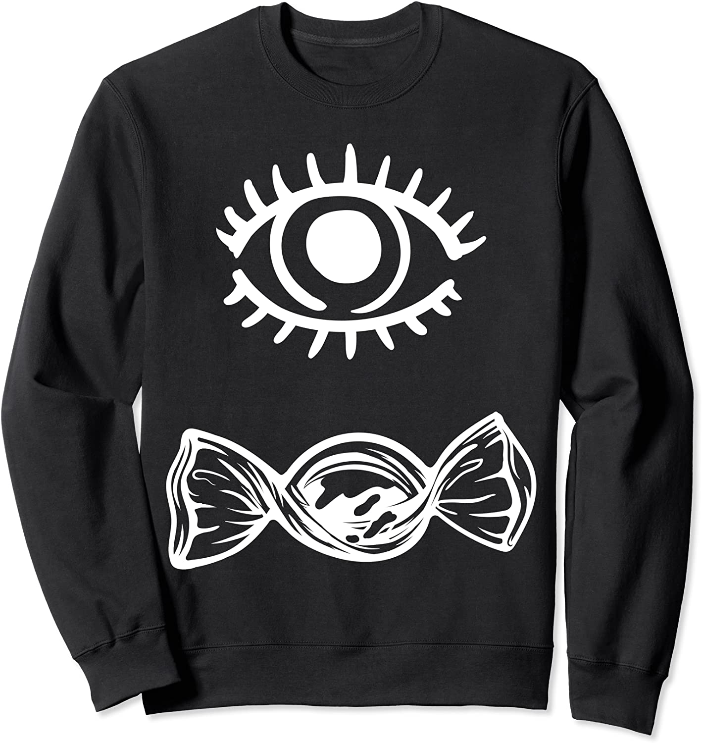 Eye Candy - Funny Fabulous Gorgeous Gay Drag Queen Sweatshirt