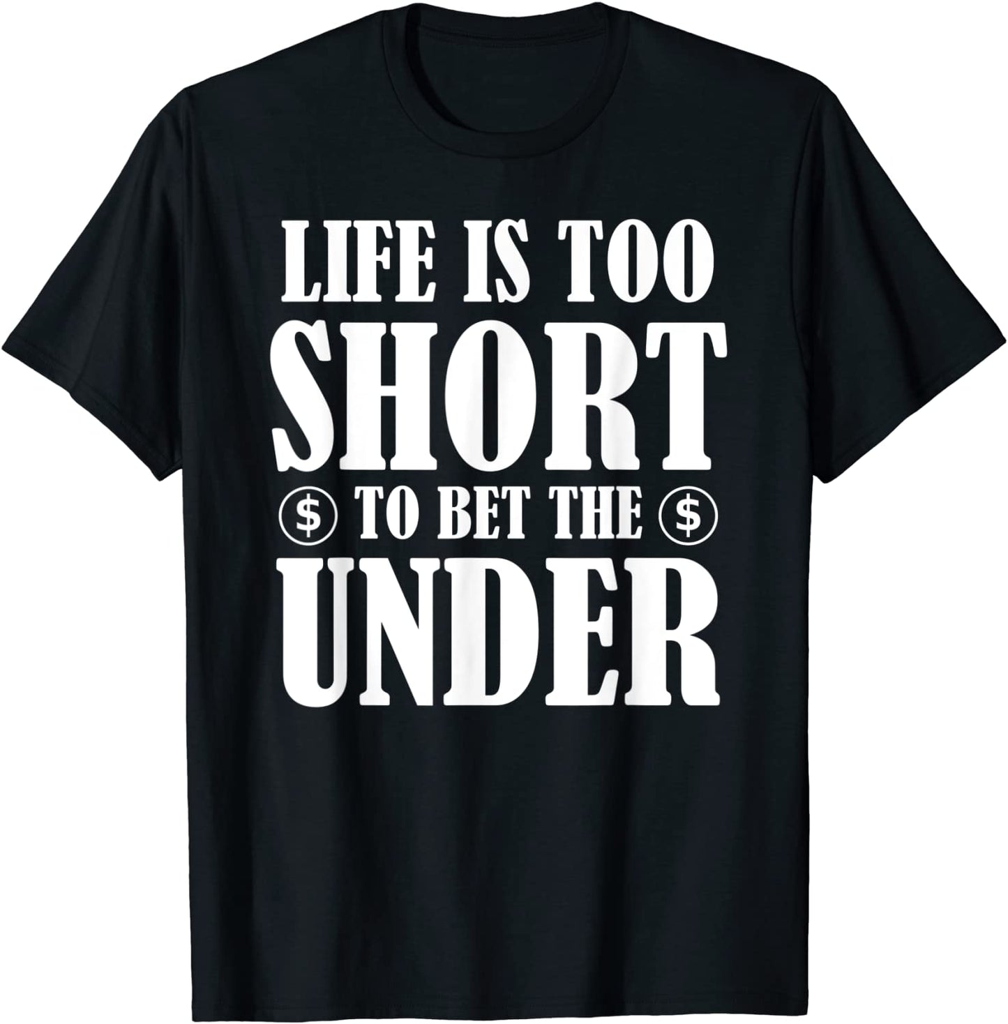 Bet the Over Sports Betting Gambling Sportsbook T-Shirt