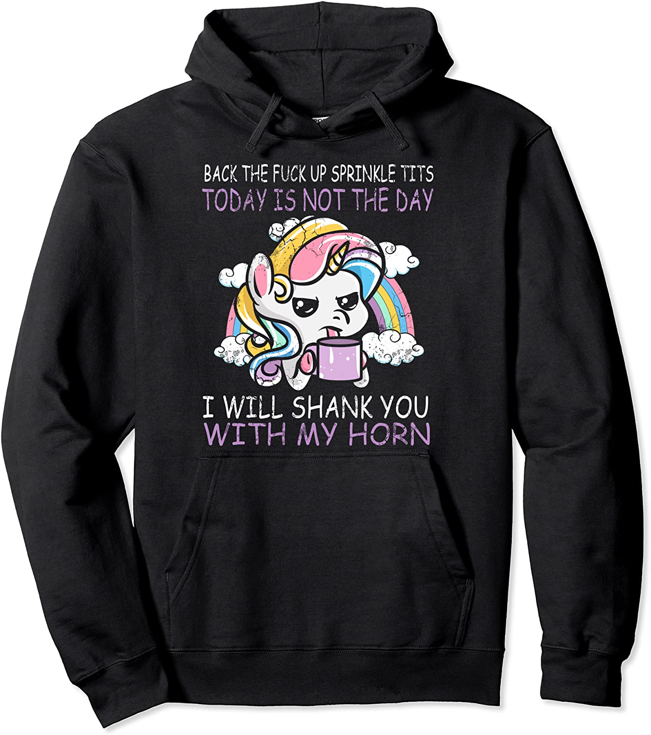 Unicorns Sprinkle Tits Funny Quotes Unicorn Humor Gift Pullover Hoodie