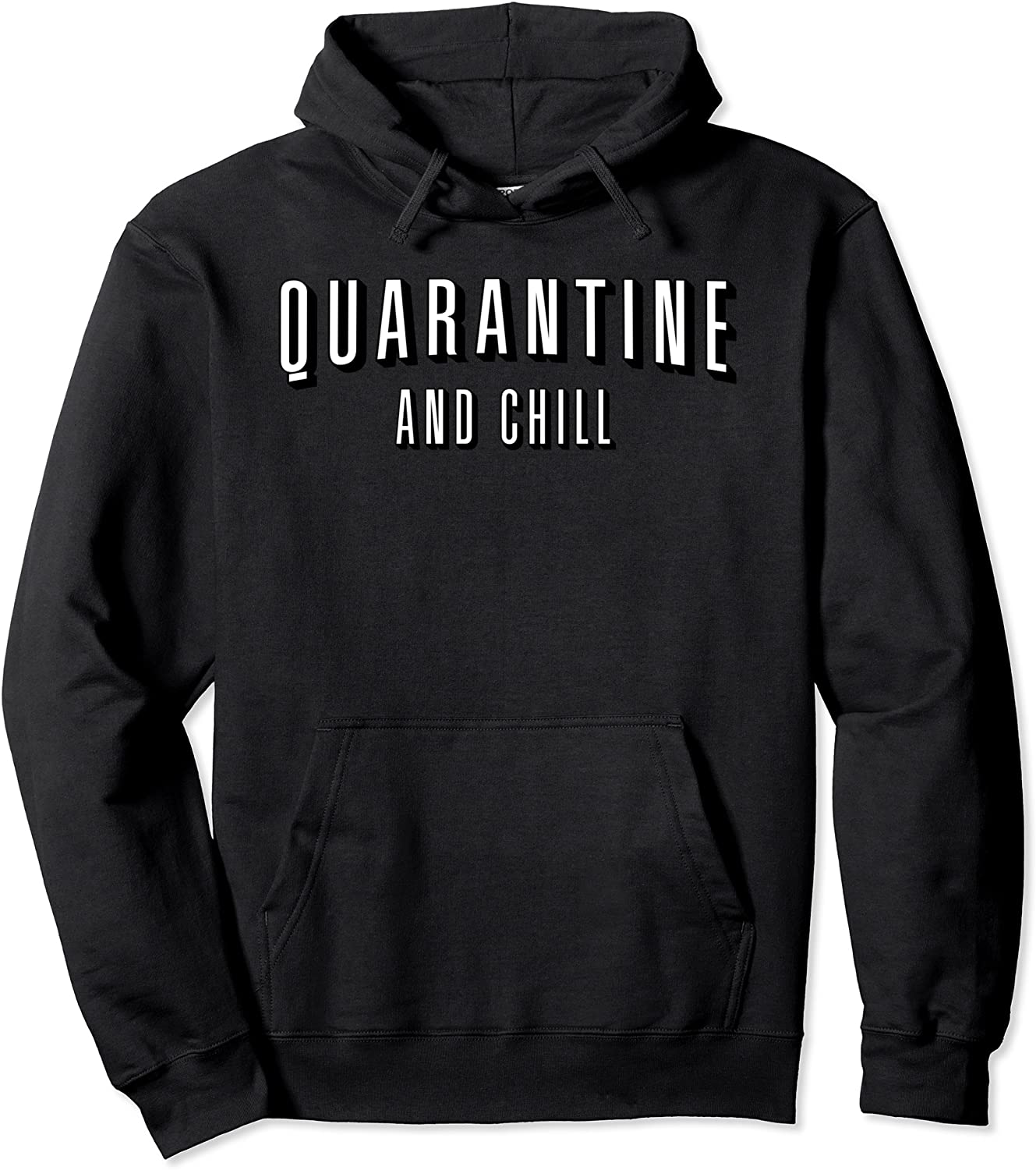 Funny Dont Panic Quarantine and Chill Pullover Hoodie