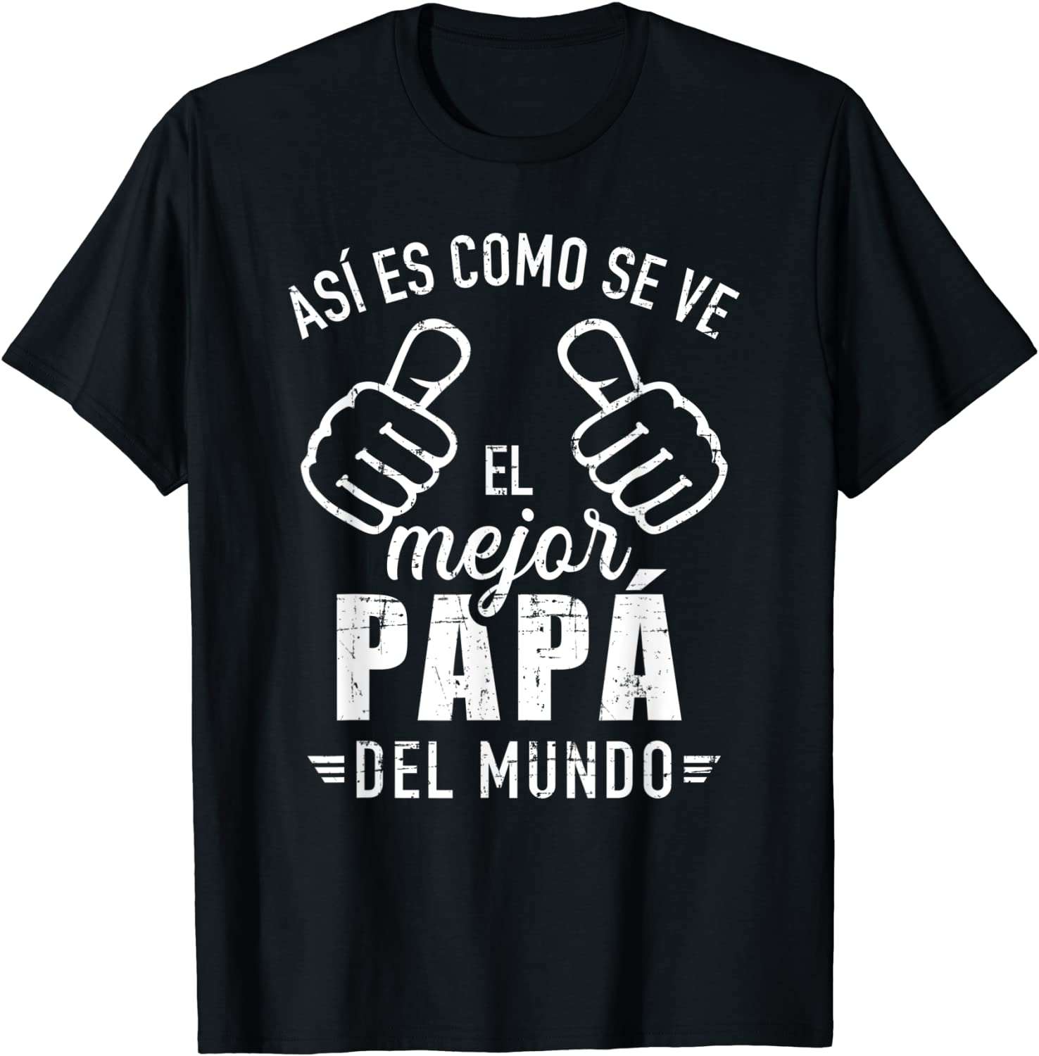 Mens As es como se ve el mejor pap del mundo T-Shirt