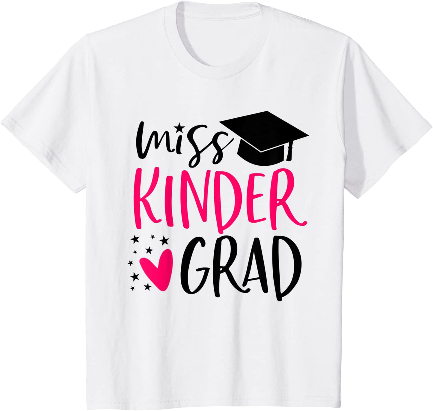 Kids Kindergarten Graduation Shirt for Girl Miss Kinder Grad