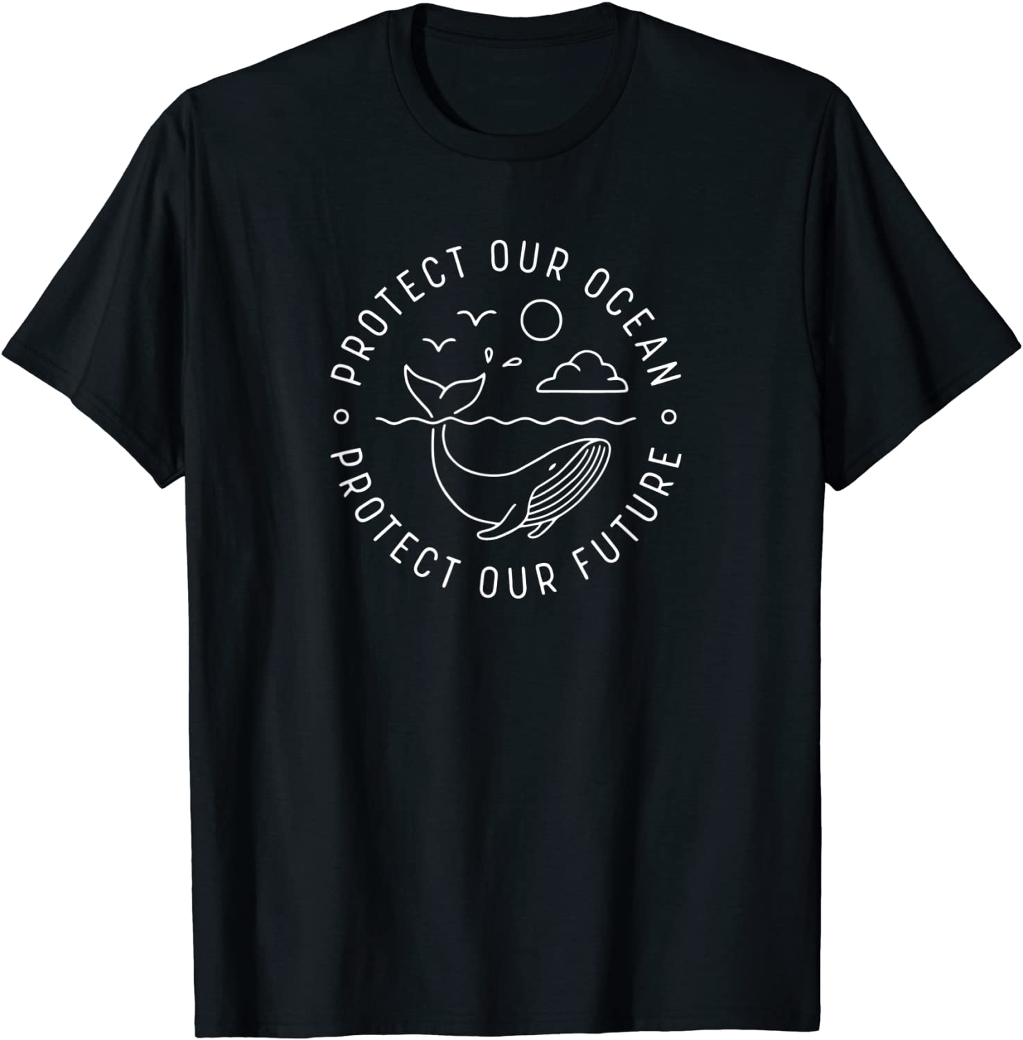 Protect Our Ocean Protect Our Future Tee Shirt Whale Ocean T-Shirt